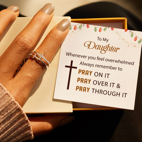 To My Daughter Pray Through It Double Cross Ring
